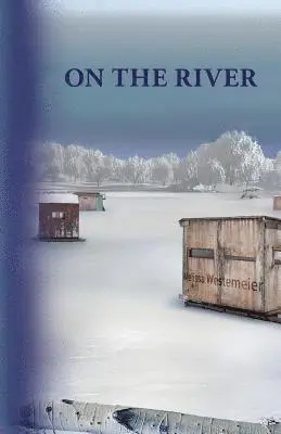 Melissa Westemeier - On the River, Häftad. Tillgänglighet: Lägg i varukorg