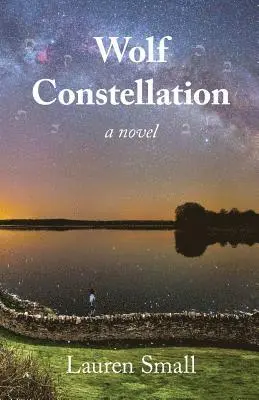 Lauren Small - Wolf Constellation, Häftad. Tillgänglighet: Lägg i varukorg