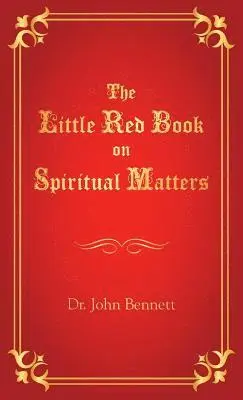 John Bennett - Little Red Book on Spiritual Matters, Häftad. Tillgänglighet: Tillfälligt slut