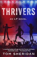 Thrivers: An LP Novel