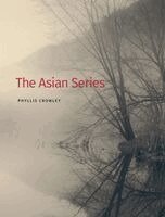 Phyllis Crowley - Asian Series, Inbunden