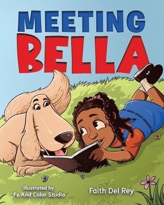 Meeting Bella: The Golden Retriever, Häftad
