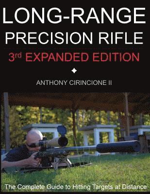 Anthony Cirincione - Long Range Precision Rifle, Häftad