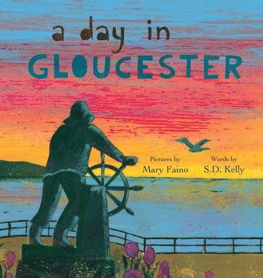 S D Kelly - Day in Gloucester, Inbunden. Tillgänglighet: Lägg i varukorg