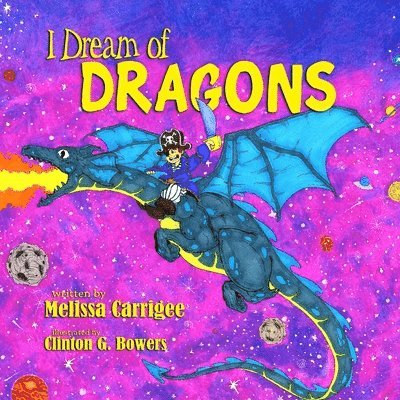Melissa Coleman Carrigee - I Dream of Dragons, Häftad