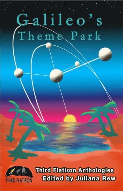 Third Flatiron Publishing - Galileo's Theme Park, E-bok