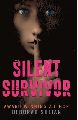 Deborah Shlian - Silent Survivor, Häftad. Tillgänglighet: Lägg i varukorg