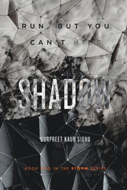 Gurpreet Kaur Sidhu - Shadow, E-bok