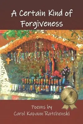 Carol Kapaun Ratchenski - A Certain Kind of Forgiveness, Häftad. Tillgänglighet: Lägg i varukorg