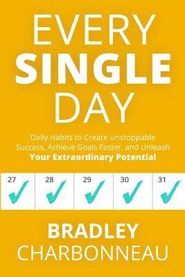 Bradley Charbonneau - Every Single Day, Häftad. Tillgänglighet: Lägg i varukorg