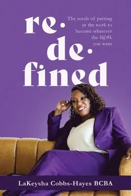 Lakeysha Cobbs-Hayes - Redefined, Häftad. Tillgänglighet: Lägg i varukorg