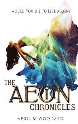 April M Woodard - Aeon Chronicles, Häftad. Tillgänglighet: Lägg i varukorg