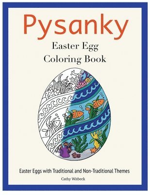 Cathy Witbeck - Pysanky Easter Egg Coloring Book, Häftad. Tillgänglighet: Lägg i varukorg