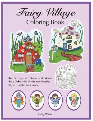 Cathy Witbeck - Fairy Village Coloring Book, Häftad. Tillgänglighet: Lägg i varukorg