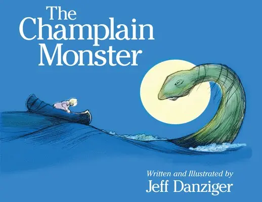Jeff Danziger - Champlain Monster, Inbunden. Tillgänglighet: Tillfälligt slut