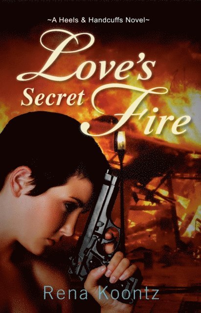Rena Koontz - Love's Secret Fire, E-bok