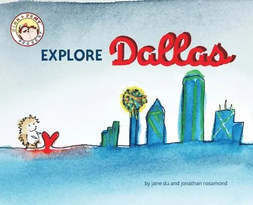 Jane Du, Jonathan Rosamond - Finn and Remy Explore Dallas, Inbunden. Tillgänglighet: Lägg i varukorg