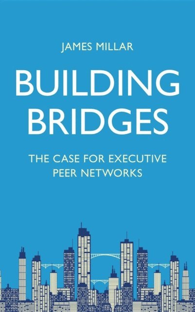 James Millar - Building Bridges, E-bok