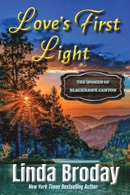 Linda Broday, Dmr Editing Dianne Rich - Love's First Light, Häftad