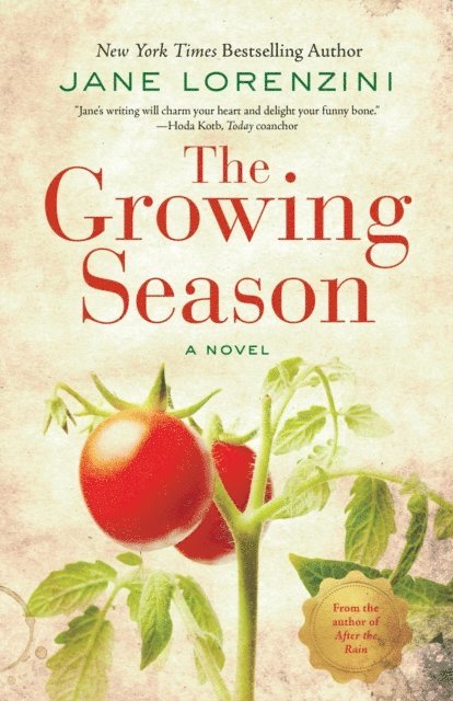 Jane Lorenzini - Growing Season, E-bok