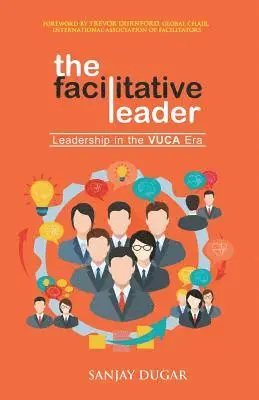 Sanjay Dugar - Facilitative Leader, Häftad. Tillgänglighet: Lägg i varukorg
