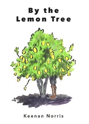 Keenan Norris - By the Lemon Tree, Häftad