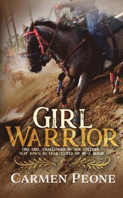 Carmen Peone - Girl Warrior, Häftad