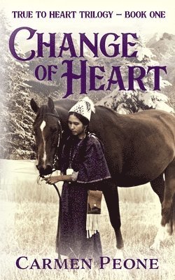 Carmen Peone - Change of Heart, Häftad