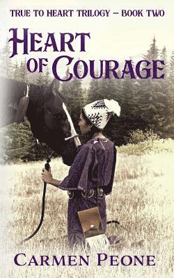 Carmen Peone - Heart of Courage, Häftad