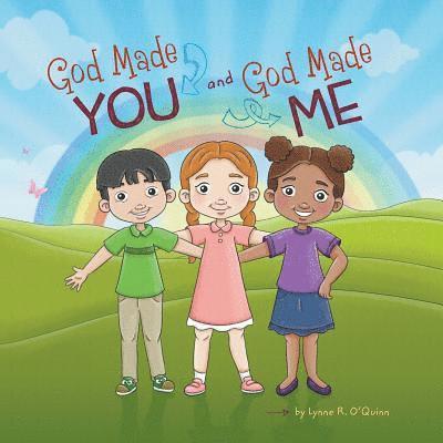 God Made You and God Made Me
