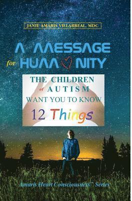 Janie Amaris Villarreal, Paula L High-Young - Message for Humanity, Inbunden. Tillgänglighet: Tillfälligt slut