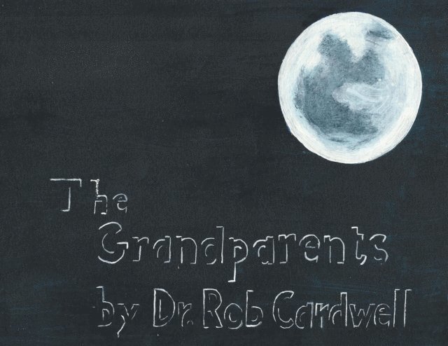 Robert Cardwell, Rob Cardwell, Dr. Rob Cardwell - Grandparents, E-bok. Tillgänglighet: Lägg i varukorg