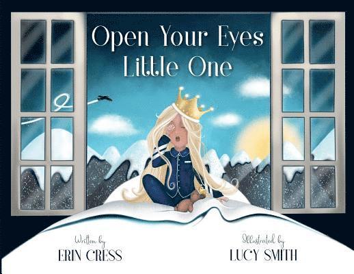 Erin Cress - Open Your Eyes Little One, Häftad