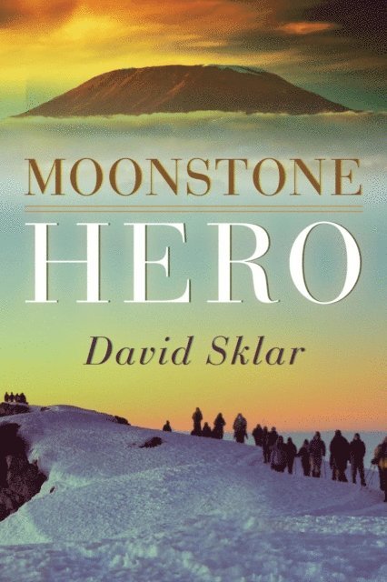David Sklar - Moonstone Hero, E-bok