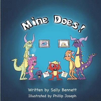 Sally Bennett - Mine Does!, Häftad