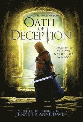 Jennifer Anne Davis - Oath of Deception, Inbunden