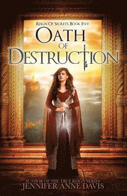 Jennifer Anne Davis - Oath of Destruction, Häftad