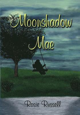 Rosie Russell - Moonshadow Mae, Häftad. Tillgänglighet: Lägg i varukorg
