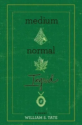 William S. Tate - Medium Normal Ingrid, Häftad. Tillgänglighet: Lägg i varukorg