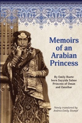 Andrea Emily Stumpf - Memoirs of an Arabian Princess, Häftad. Tillgänglighet: Lägg i varukorg