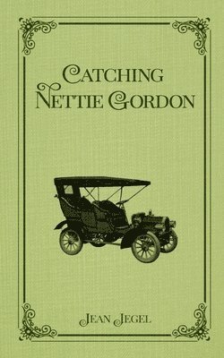 Jean Jegel - Catching Nettie Gordon, Häftad