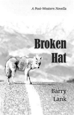 Barry Lank - Broken Hat, Häftad
