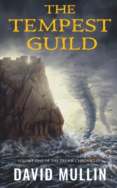 David Mullin - Tempest Guild, E-bok