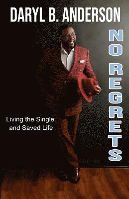Daryl B. Anderson - No Regrets, Häftad