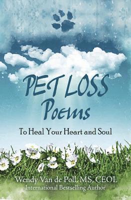 Wendy Van De Poll - Pet Loss Poems, Häftad. Tillgänglighet: Lägg i varukorg