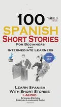 100 Spanish Short Stories for Beginners