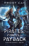 Pirates, Princes, & Payback
