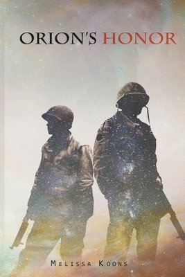 Melissa Koons - Orion's Honor, Häftad. Tillgänglighet: Lägg i varukorg