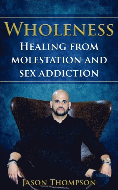 Jason Thompson - Wholeness, E-bok