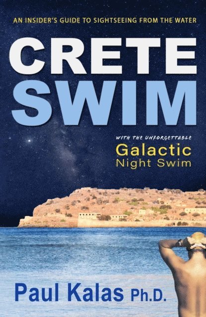 Paul Kalas - Crete Swim, E-bok